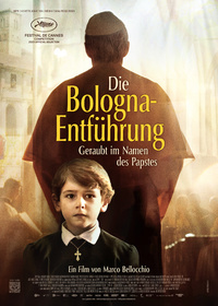 Die Bologna-Entführung - Geraubt im Namen des Papstes