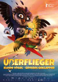 Überflieger – Kleine Vögel, großes Geplapper